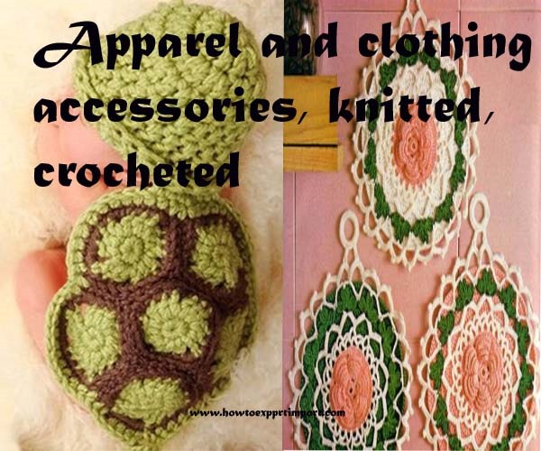 Methods to export apparel and clothing accessories, knitted,crocheted etc.